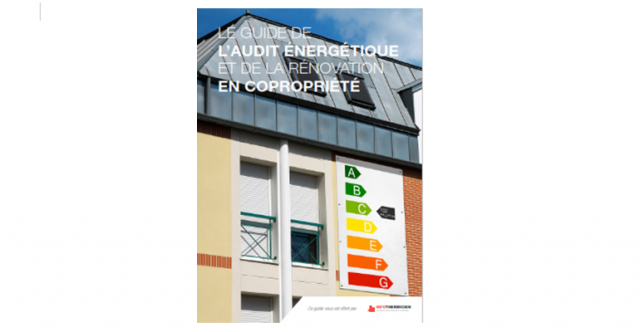 Le Guide de l’audit énergétique et de la rénovation en copropriété