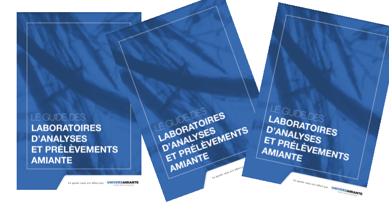 Nouveauté : le guide des laboratoires d’analyses et prélèvements amiante