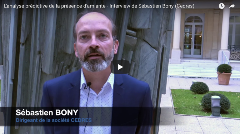 Interview video de Sébastien Bony (Cedres) : l’analyse prédictive de la présence d’amiante