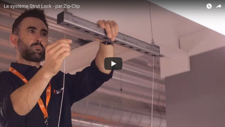 Suspension par câble : découvrez STRUT-LOCK de Zip-Clip (VIDEO)