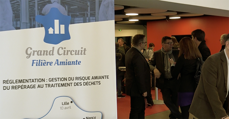 Grand Circuit Filière Amiante 2018 : bilan en image de la première étape à Lille