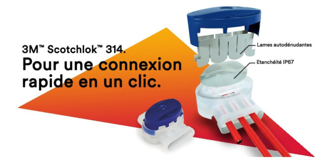 3M™ Scotchlok™ 314 – une connexion rapide en un clic !