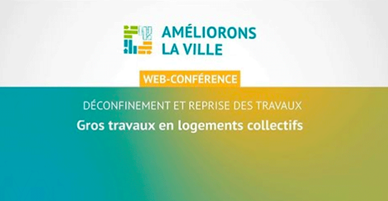 Table ronde – Reprise des gros travaux en logements collectifs (USH, ARC, OA, AC Environnement)