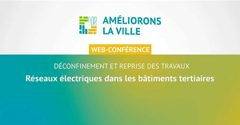 Table ronde – Reprise des travaux : réseaux électriques dans les bâtiments tertiaires