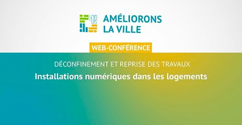 Table-ronde -« déconfinement » – installations numériques dans les logements