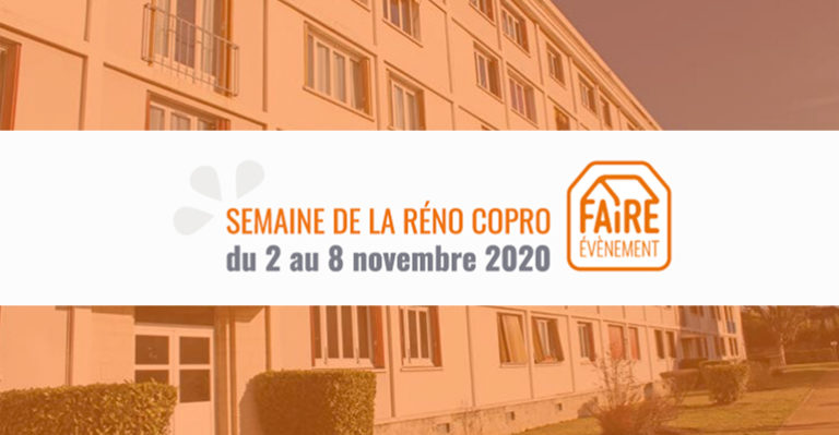 Semaine de la Réno Copro : le programme du 2 au 8 novembre 2020