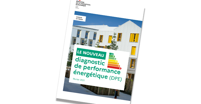 Nouveau diagnostic de performance énergétique : un guide pour comprendre la refonte du DPE