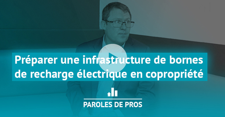 Copropriété : préparer une infrastructure de bornes de recharge électrique