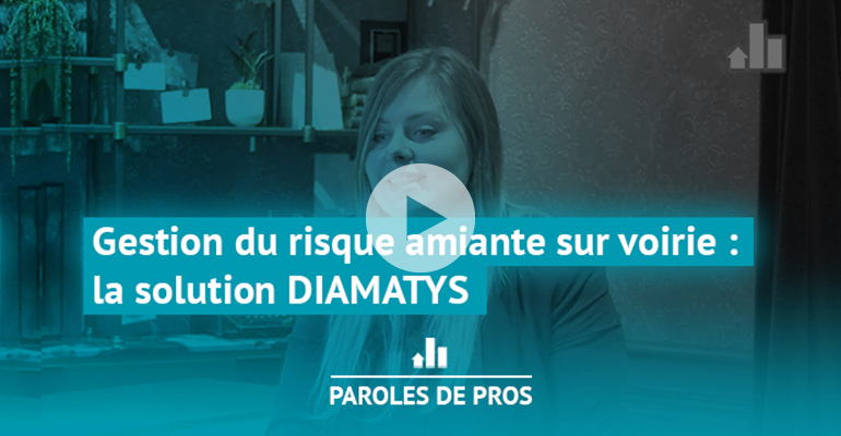 Gestion du risque amiante sur voirie : la solution DIAMATYS