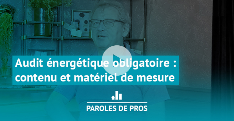 Audit énergétique obligatoire : contenu et matériel de mesure