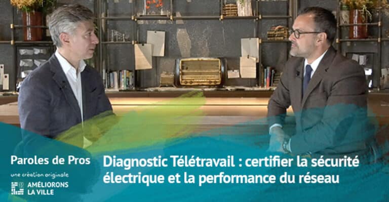 Diagnostic Télétravail : certifier la sécurité électrique et la performance du réseau