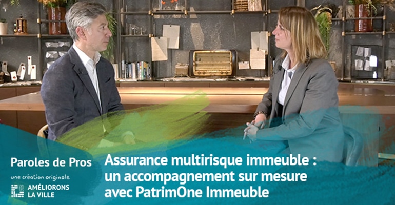 Assurance multirisque immeuble : un accompagnement sur mesure avec PatrimOne Immeuble