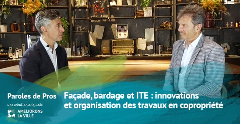 Façade, bardage et ITE : innovations et organisation des travaux en copropriété