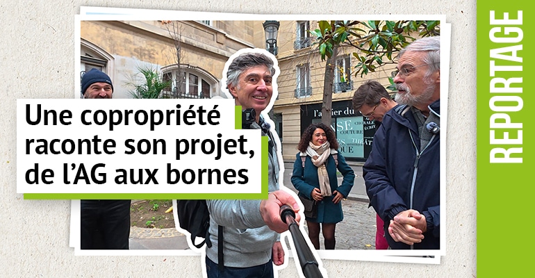 Recharge en parking souterrain : une copropriété raconte son projet, de l’AG aux bornes