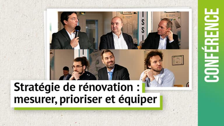 Stratégie de rénovation : mesurer, prioriser et équiper