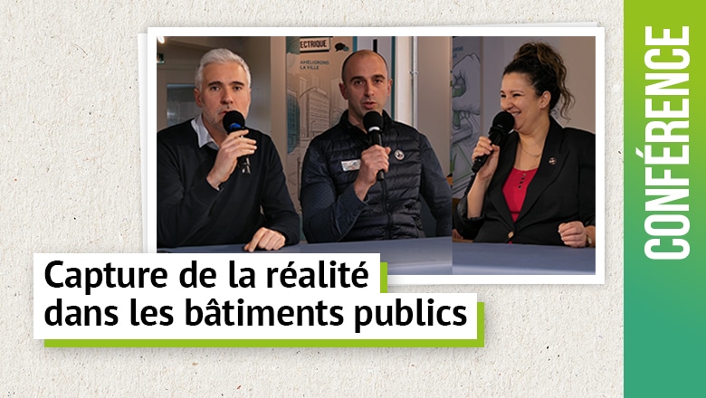 Capture de la réalité dans les bâtiments publics