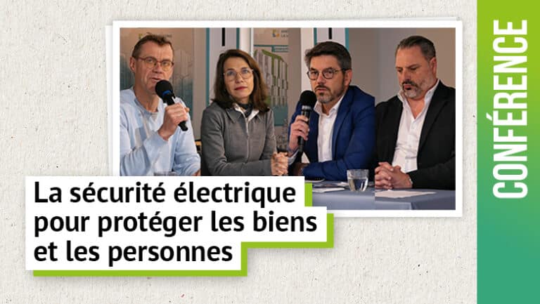La sécurité électrique pour protéger les biens et les personnes
