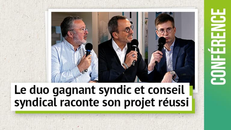 Le duo gagnant syndic et conseil syndical raconte son projet réussi