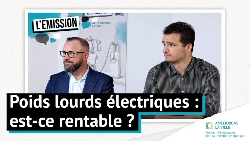 Poids lourds électriques : est-ce rentable ?